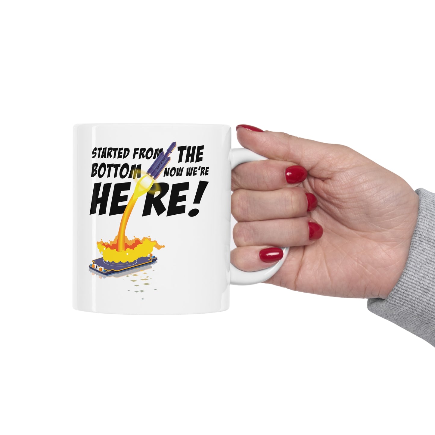 Started From the Bottom Mug