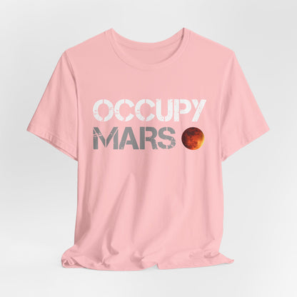 Occupy Mars Original T-Shirt