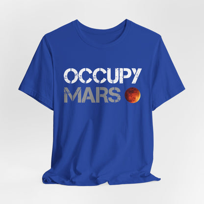 Occupy Mars Original T-Shirt