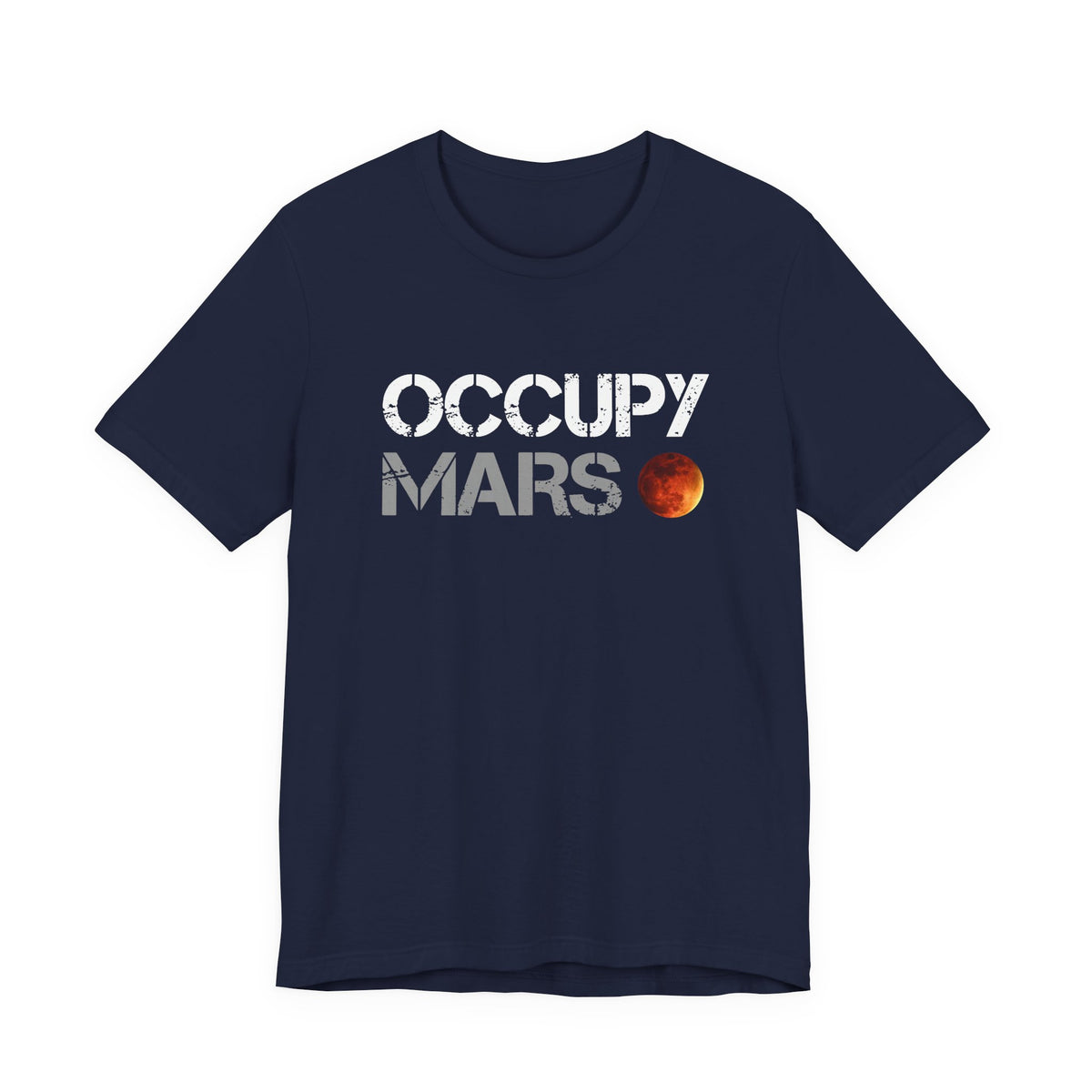 Occupy Mars Original T-Shirt