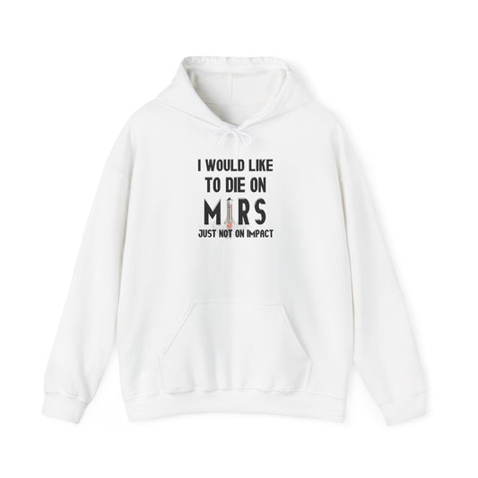 Die on Mars Hoodie