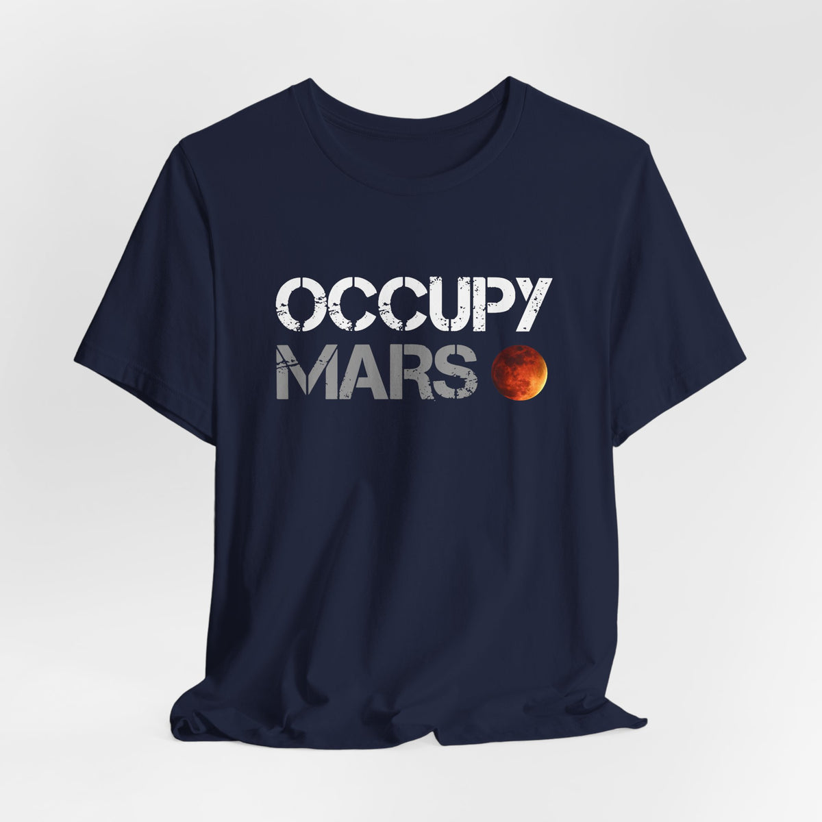 Occupy Mars Original T-Shirt