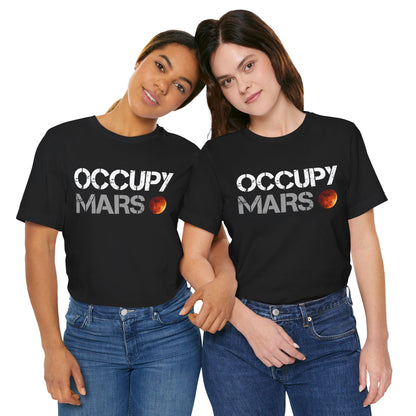 Occupy Mars Original T-Shirt