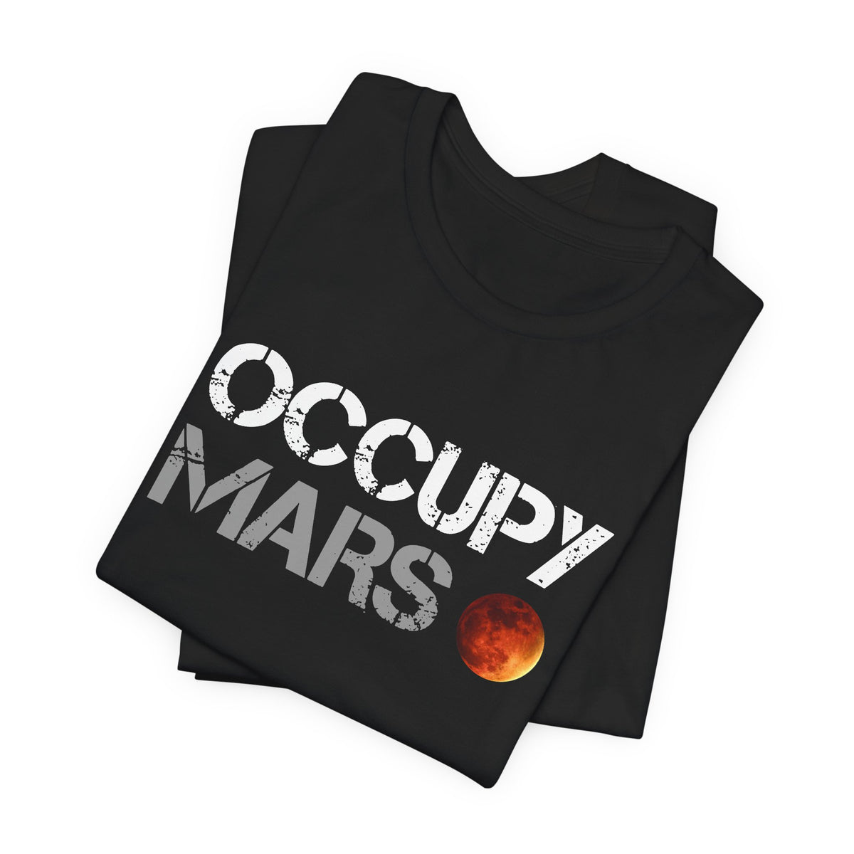 Occupy Mars Original T-Shirt