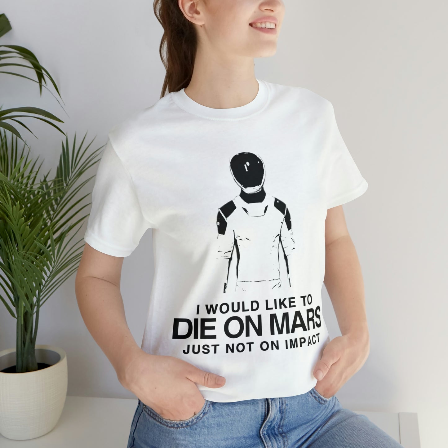 Die on Mars T-Shirt