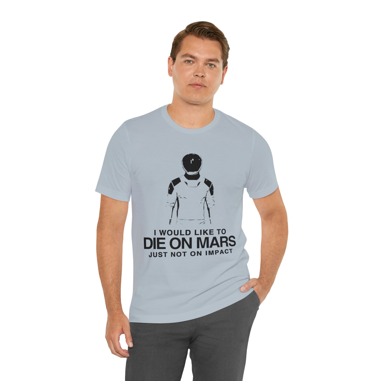 Die on Mars T-Shirt