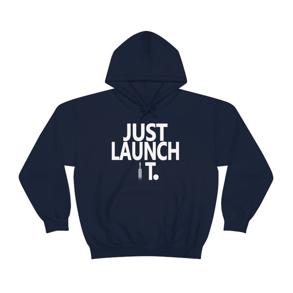 Just Launch It FH Hoodie